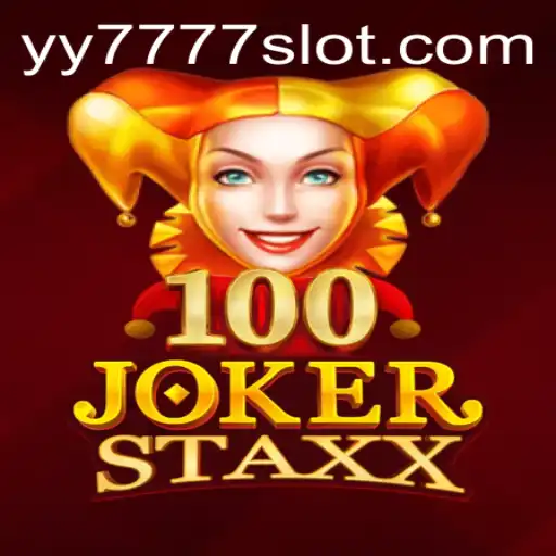 Explore 100JokerStaxx: A Thrilling Yy 777 Slot Adventure