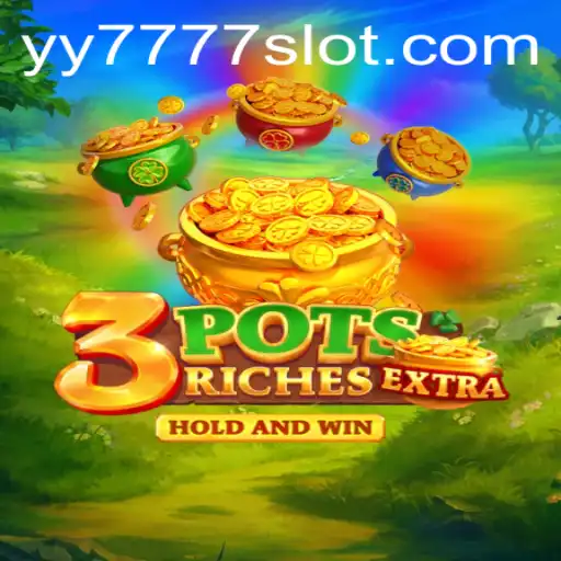 Dive into the World of 3potsExtra: The Ultimate Casino Experience