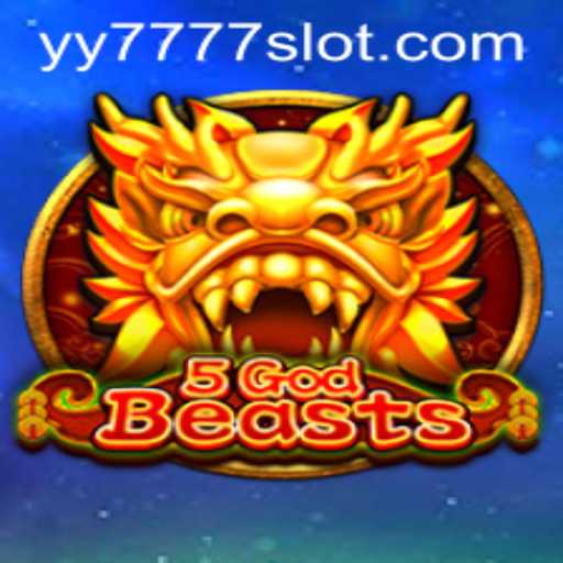 Exploring the Enchanting World of 5GodBeasts and Yy 777 Slot