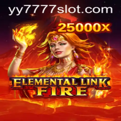 Exploring ElementalLinkFire: The Captivating New Game with a Twist of Yy 777 Slot