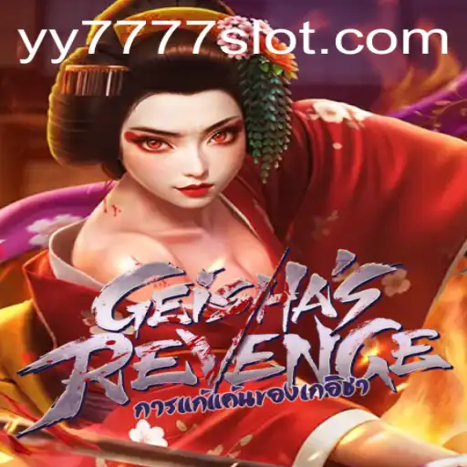 Discover the Intriguing World of GeishasRevenge in Yy 777 Slot