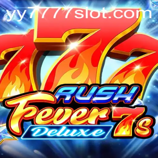 Exploring RushFever7sDeluxe: The Ultimate Yy 777 Slot Experience